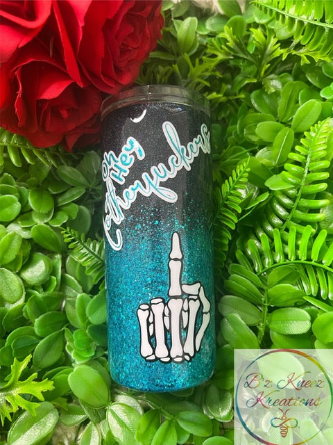 Hey Motherf*ckers 15oz Skinny Glittered Tumbler